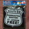 Trafficsign skylt Route 69 Kamasutra Master 1st lesson free!

Skylten är fluorescent har en sugpropp och kan fästas vid bakrutan i bilen eller som humoristiskt inslag på kontoret, hemma eller på en fest.










