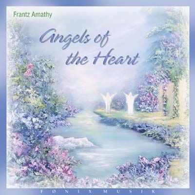 CD ANGELS OF THE HEART av Frantz Amathy