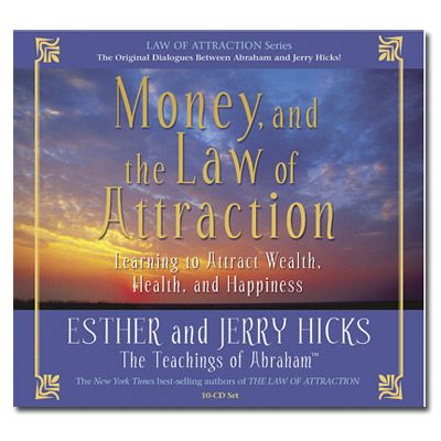 Money and the Law of Attraction (10 CD) by Abraham - Hicks